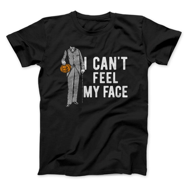 I Can't Feel My Face Funny Movie Unisex T-Shirt - Pumpkin Face Graphic Cotton Tee