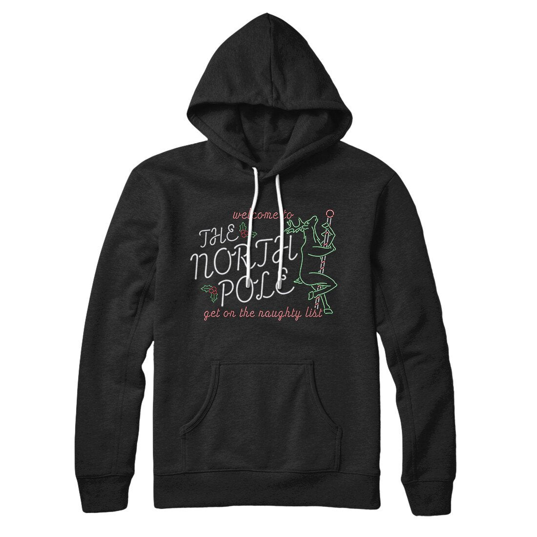 The North Pole Strip Club Hoodie