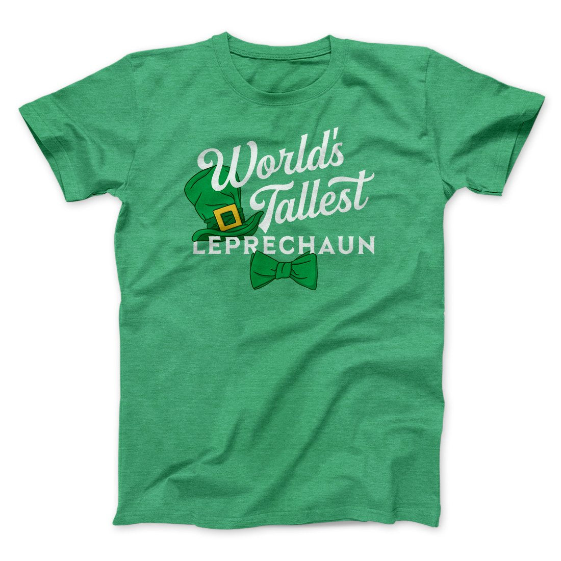 World's Tallest Leprechaun Men/Unisex T-Shirt